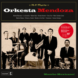 Orkesta Mendoza - Mambo Mexicano