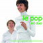 Le Pop<span class="compilation-devider"></span> <span class="compilation-subtitle">En Duo</span> by 
